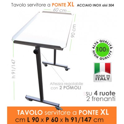 Tavolo servitore a ponte in acciaio Inox Aisi304 - L 90x60x91/147 H