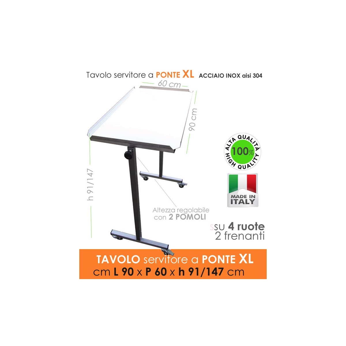 Tavolo servitore a ponte in acciaio Inox Aisi304 - L 90x60x91/147 H